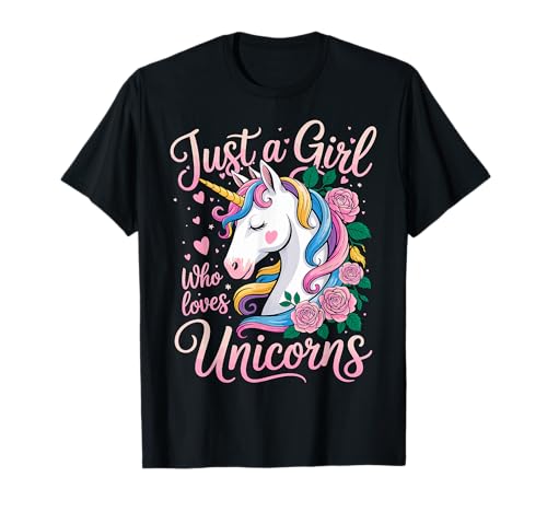 Einhorn Cute Just a Girl Who Loves Unicorns T-Shirt Einhorn Cute Just a Girl Who Loves Unicorns T-Shirt von Funny Unicorns Lover