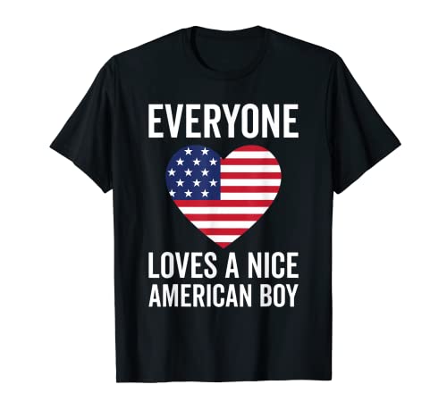 USA-Flagge - Everyone Loves A Nice American Boy T-Shirt von Funny United States Flag Gift for American Men