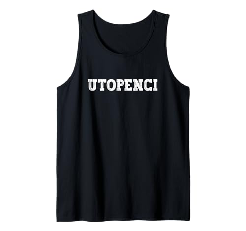 Utopenci Food Design für Männer Frauen Kinder Lustiges Utopenci Tank Top Utopenci Food Design für Männer Frauen Kinder Lustiges Utopenci Tank Top von Funny Utopenci Lover Czechia Czech Food