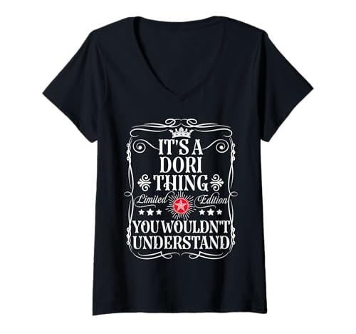 Damen Dori Name It's A Dori Thing You Wouldn't Understand T-Shirt mit V-Ausschnitt von Funny Vintage Dori Name T-Shirts And Gifts