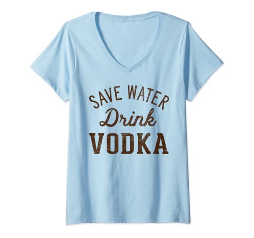 Damen Grunge Vintage Save Water Drink Vodka T-Shirt mit V-Ausschnitt von Funny Vodka Gift for Men & Women