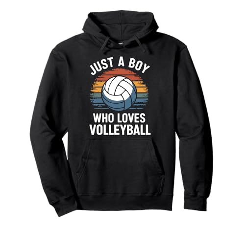 Just A Boy Who Loves Volleyball Sports Volleyballspieler Pullover Hoodie Just A Boy Who Loves Volleyball Sports Volleyballspieler Pullover Hoodie von Funny Volleyball Lover Apparel for Men Women