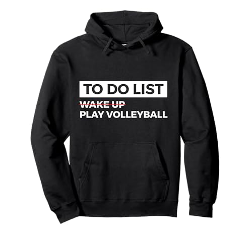 Lustiger Volleyball To Do Liste für Damen, Herren, Kinder Pullover Hoodie Lustiger Volleyball To Do Liste für Damen, Herren, Kinder Pullover Hoodie von Funny Volleyball Player Apparel For Women Men Kids