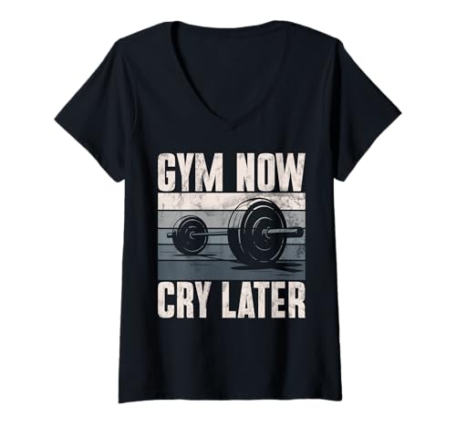 Damen Gym Now Cry Later Vintage Gewichtheben Kreuzheben Hantel T-Shirt mit V-Ausschnitt von Funny Weightlifting Gym Quote Gifts Men Women