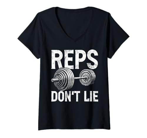 Damen Reps Don't Lie Gewichtheben Fitness Gym Lover Gewichte T-Shirt mit V-Ausschnitt von Funny Weightlifting Gym Quote Gifts Men Women