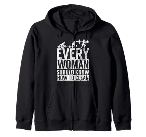 Jede Frau sollte wissen, wie Man das Training von Mädchen reinigt Kapuzenjacke von Funny Weightlifting Gym Quote Gifts Men Women