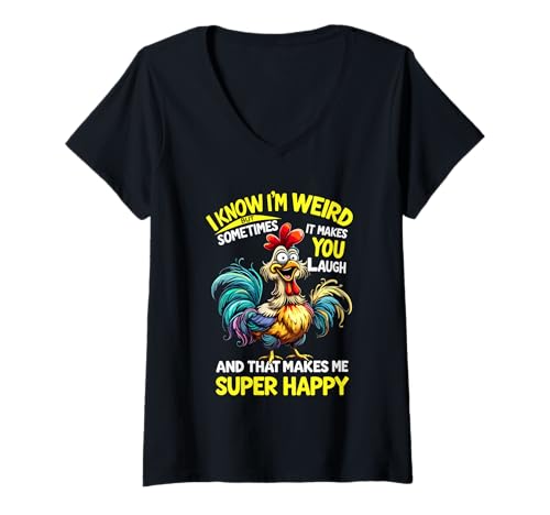Damen Lustiges Zitat I Know I'm Weird But Sometimes It Make You Laugh T-Shirt mit V-Ausschnitt Damen Lustiges Zitat I Know I'm Weird But Sometimes It Make You Laugh T-Shirt mit V-Ausschnitt von Funny Weird Laughing chicken Rooster Apparel