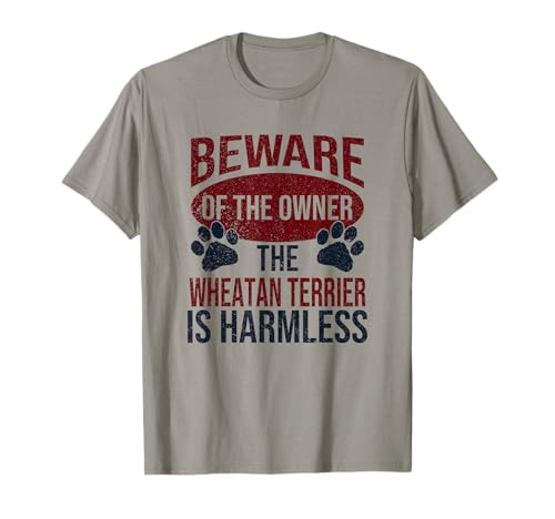 Vorsicht — Hund, Papa, Hund, Mama, Wheaten Terrier, Hundebesitzer T-Shirt von Funny Wheaten Terrier Gift for Men & Women