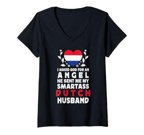 Damen Funny Smartass Dutch Husband Netherlands Flag Spouses T-Shirt mit V-Ausschnitt von Funny Wife Husband Novelty Tops 2