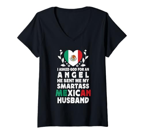 Damen Funny Smartass Mexican Husband Mexico Flag Spouses T-Shirt mit V-Ausschnitt Damen Funny Smartass Mexican Husband Mexico Flag Spouses T-Shirt mit V-Ausschnitt von Funny Wife Husband Novelty Tops 2
