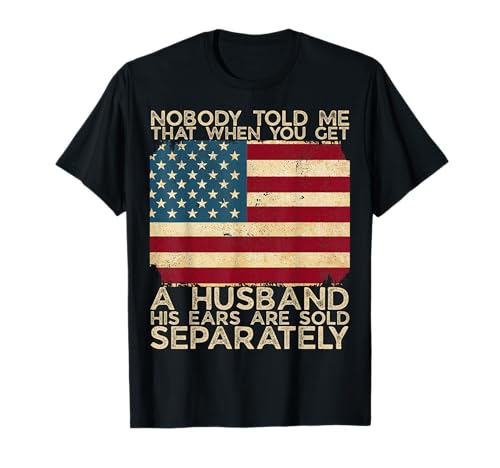Niemand hat Mir gesagt, DASS, wenn Man einen Ehemann bekommt, Seine Ohren verkauft Werden T-Shirt Niemand hat Mir gesagt, DASS, wenn Man einen Ehemann bekommt, Seine Ohren verkauft Werden T-Shirt von Funny Wife Quotes Humor Jokes Husband Marriage Tee