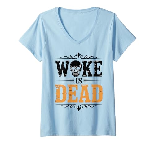 Damen Woke is Dead T-Shirt mit V-Ausschnitt Damen Woke is Dead T-Shirt mit V-Ausschnitt von Funny Woke Sarcasm