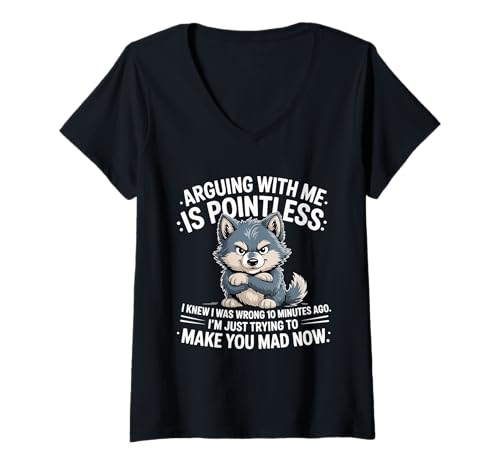 Damen Mit Mir zu streiten ist sinnlos Ich wusste, DASS ich falsch lag Lustiger Wolf T-Shirt mit V-Ausschnitt Damen Mit Mir zu streiten ist sinnlos Ich wusste, DASS ich falsch lag Lustiger Wolf T-Shirt mit V-Ausschnitt von Funny Wolf Sarcastic Saying Meme Design Saying