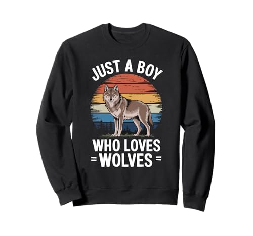 Just A Boy Who Loves Wolves Wildlife Fan Kinder Jungen Wolf Sweatshirt von Funny Wolves Lover Clothing