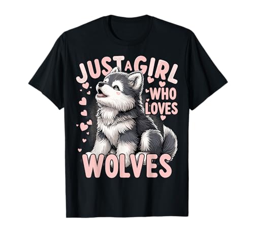 Wolf Cute Nur EIN Mädchen, das Wölfe liebt T-Shirt von Funny Wolves Lover