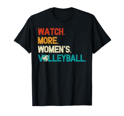 Watch More Volleyball Damen Herren Volleyball-Liebhaber T-Shirt von Funny Women's Sports Apparel