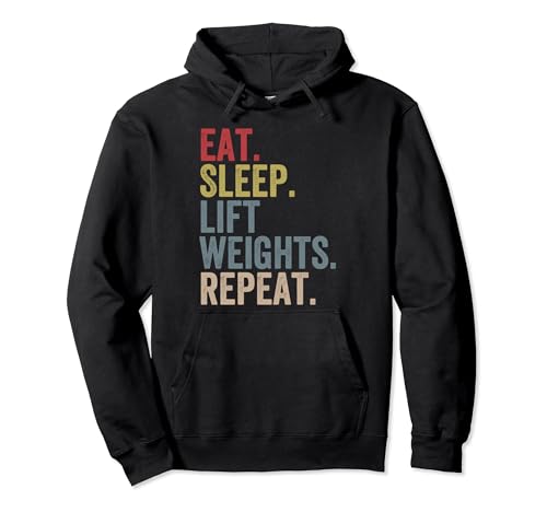 Gewichtheben Geschenke für Männer Lustiges Fitnessstudio Essen Schlafen Heben Gewichte Pullover Hoodie von Funny Workout Shirts for Men Gym