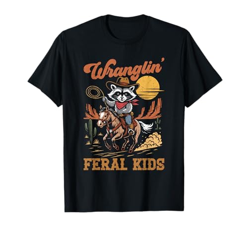 Wranglin' Feral Cowboy mit Humor für Kinder T-Shirt Wranglin' Feral Cowboy mit Humor für Kinder T-Shirt von Funny Wrangling Feral Kids Apparel