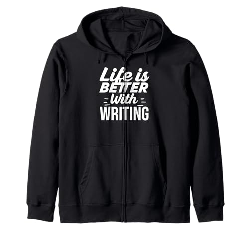 Funny Writer Life Is Better With Writing Journal Kapuzenjacke von Funny Writer Life Is Better With Writing Journal