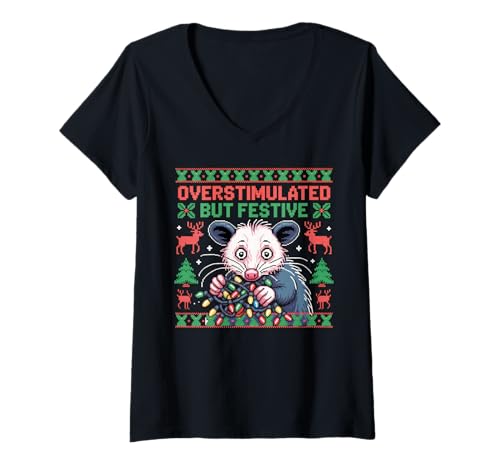 Damen Überstimulierter Aber festlicher Opossum Ugly Sweater Christmas T-Shirt mit V-Ausschnitt Damen Überstimulierter Aber festlicher Opossum Ugly Sweater Christmas T-Shirt mit V-Ausschnitt von Funny Xmas Possum Tees Overstimulated But Festive