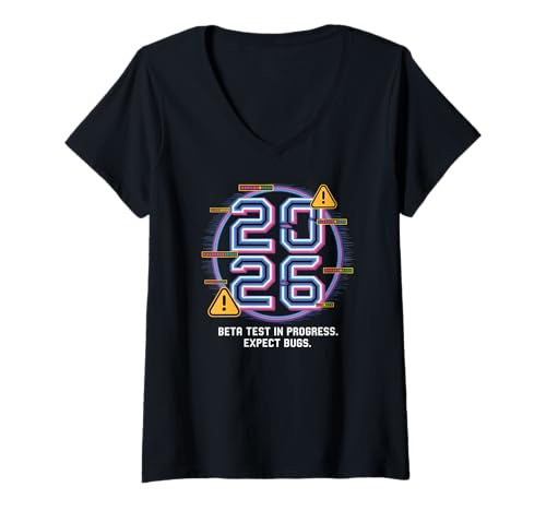 Damen 2026 Neujahr Glitch Beta Test Tech Humor Expect Bugs T-Shirt mit V-Ausschnitt Damen 2026 Neujahr Glitch Beta Test Tech Humor Expect Bugs T-Shirt mit V-Ausschnitt von Funny Year Humor Apparel Gifts by Anastasia