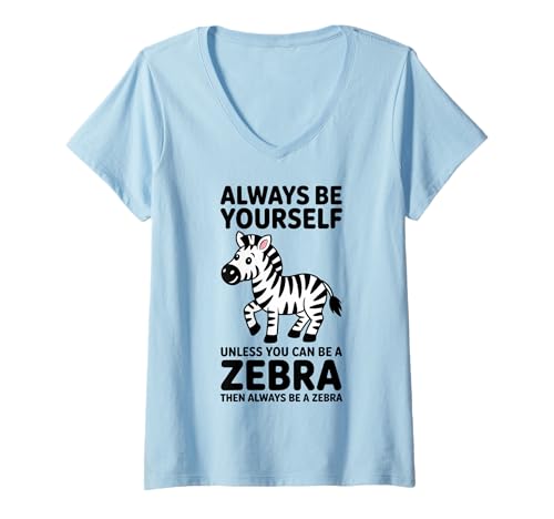 Damen Sei EIN Zebra T-Shirt mit V-Ausschnitt Damen Sei EIN Zebra T-Shirt mit V-Ausschnitt von Funny Zebra Cool Zebras Design