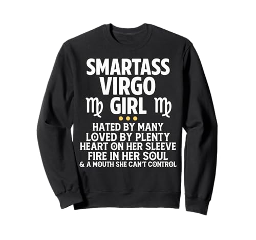 Smartass Jungfrau Mädchen Lustiges Sternzeichen Astrologie Sweatshirt Smartass Jungfrau Mädchen Lustiges Sternzeichen Astrologie Sweatshirt von Funny Zodiac Women Gift Virgo Birthday Shirt