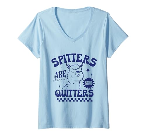Damen Spitters Are Quitter Lustiges sarkastisches Geschenk für Erwachsene T-Shirt mit V-Ausschnitt Damen Spitters Are Quitter Lustiges sarkastisches Geschenk für Erwachsene T-Shirt mit V-Ausschnitt von Funny adult humor meme spitters are quitters gifts