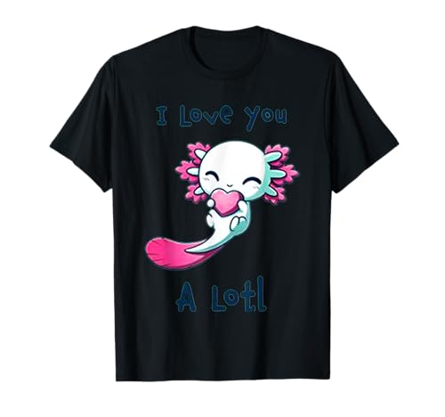 Love Axolotl Damenhemd Axolotl Lovers T-Shirt für Kinder und Mädchen T-Shirt Love Axolotl Damenhemd Axolotl Lovers T-Shirt für Kinder und Mädchen T-Shirt von Funny axolotl t-shirt animal love sea and Oceans