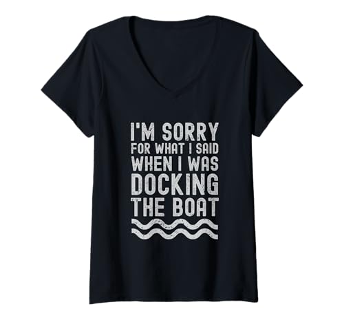 Damen Es TUT Mir leid, was ich sagte, als ich das Boot angedockt Hatte. T-Shirt mit V-Ausschnitt Damen Es TUT Mir leid, was ich sagte, als ich das Boot angedockt Hatte. T-Shirt mit V-Ausschnitt von Funny boat saying