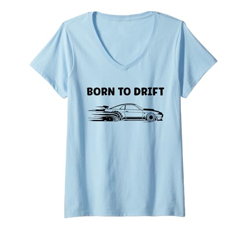 Damen Funny Skill Racing car Drifting Quote Skid Born to Drift T-Shirt mit V-Ausschnitt Damen Funny Skill Racing car Drifting Quote Skid Born to Drift T-Shirt mit V-Ausschnitt von Funny car racing car skill simple drift