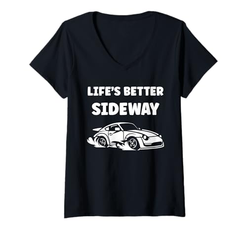 Damen Racing car Drifting Quote Life is Better sideway Drift T-Shirt mit V-Ausschnitt Damen Racing car Drifting Quote Life is Better sideway Drift T-Shirt mit V-Ausschnitt von Funny car racing car skill simple drift
