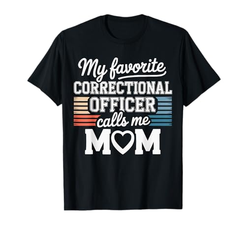 Anerkennung der Justizvollzugsbeamtin Mama Corrections T-Shirt Anerkennung der Justizvollzugsbeamtin Mama Corrections T-Shirt von Funny for Corrections Officer Tee