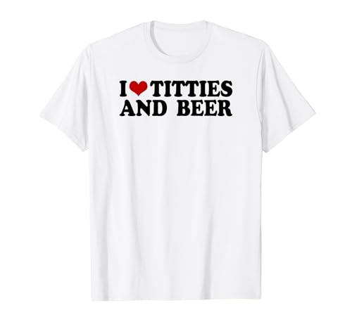 Ich liebe Tittis und Bier Männer Herz Vatertag Party Bier T-Shirt Ich liebe Tittis und Bier Männer Herz Vatertag Party Bier T-Shirt von Funny i love tites and beer saying men