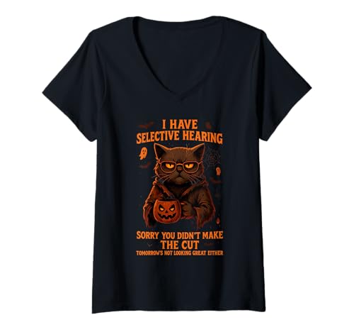 Damen Cat Funny I Have Selective Hearing Sorry You Didn't Make Cut T-Shirt mit V-Ausschnitt von Funny kitty Lover tee Sarcastic quotes Not hearing