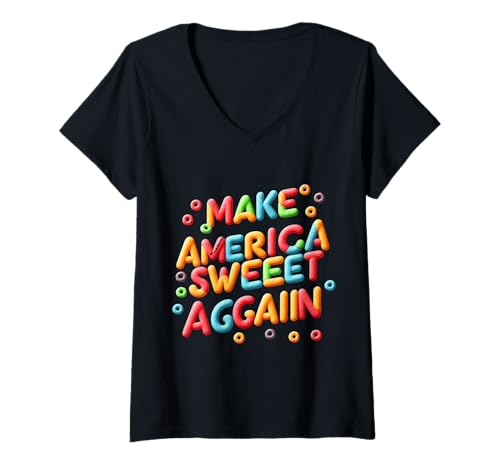 Damen Candy-Coated USA Slogan - Make America Sweet Again T-Shirt mit V-Ausschnitt Damen Candy-Coated USA Slogan - Make America Sweet Again T-Shirt mit V-Ausschnitt von Funny sweet slogan