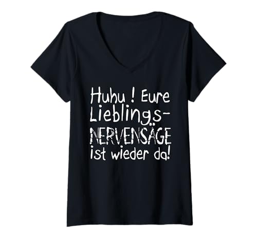 Damen Eure Lieblings NERVENSÄGE ist wieder da T-Shirt mit V-Ausschnitt Damen Eure Lieblings NERVENSÄGE ist wieder da T-Shirt mit V-Ausschnitt von Funny trendy Tshirt