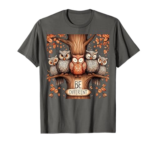 Be Different - Damen süßer lustiger Spruch Mottos Eule Vögel T-Shirt Be Different - Damen süßer lustiger Spruch Mottos Eule Vögel T-Shirt von Funny women's slogan Owl Funny Gifts Store