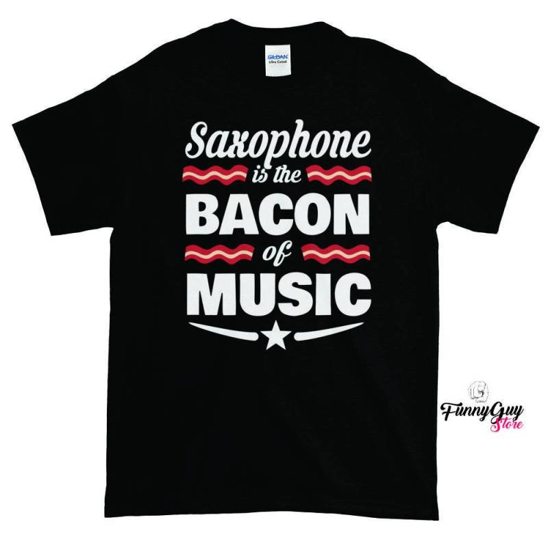 Saxophon Ist Der Speck Musik T-Shirt von FunnyGuyStore