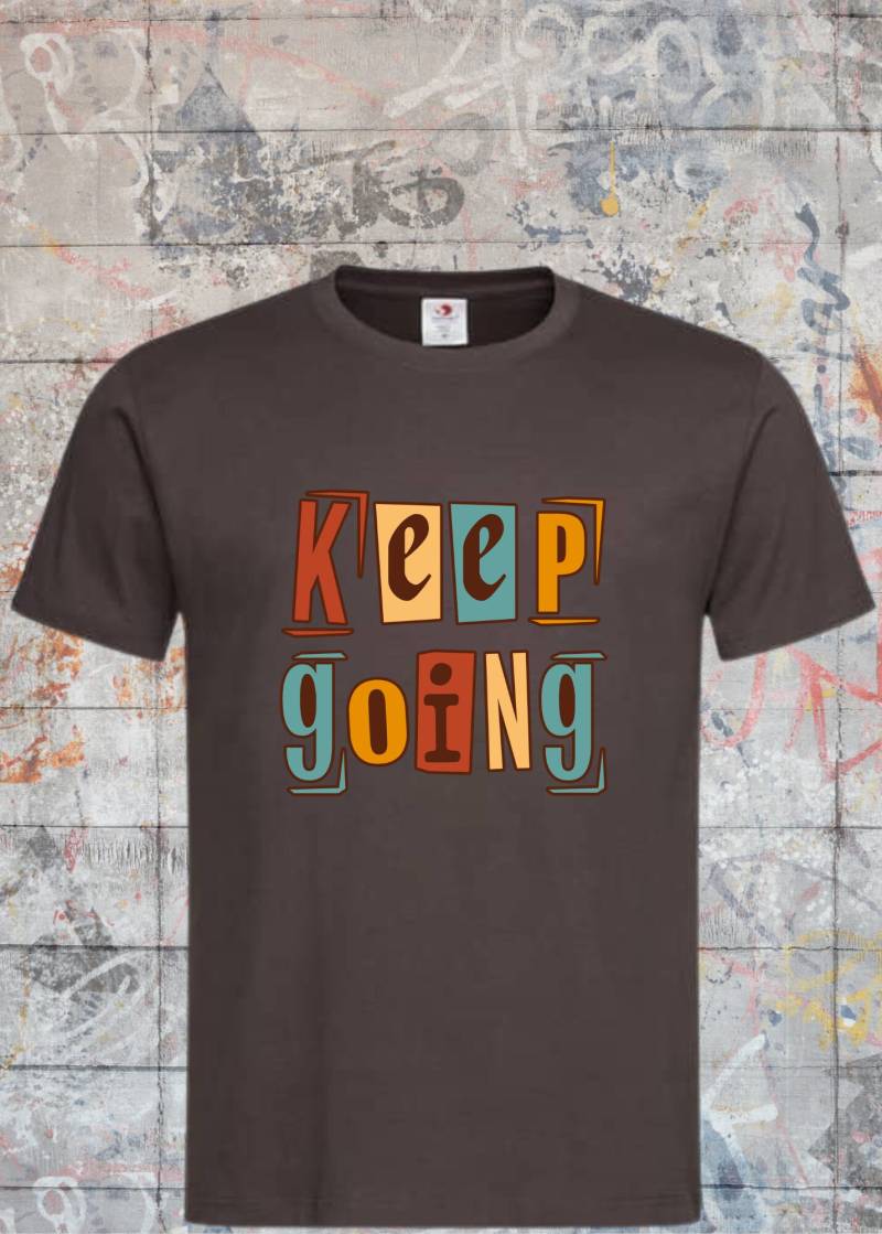 Keep Going Unisex T-Shirt - Motivierendes Geschenk Witziger Spruch Für Freizeit von FunnyZoomStore