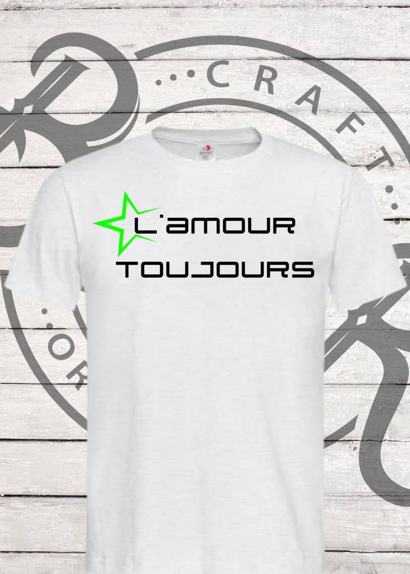 L'amour Toujours Unisex T-Shirt - Liebe & Musik Shirt von FunnyZoomStore