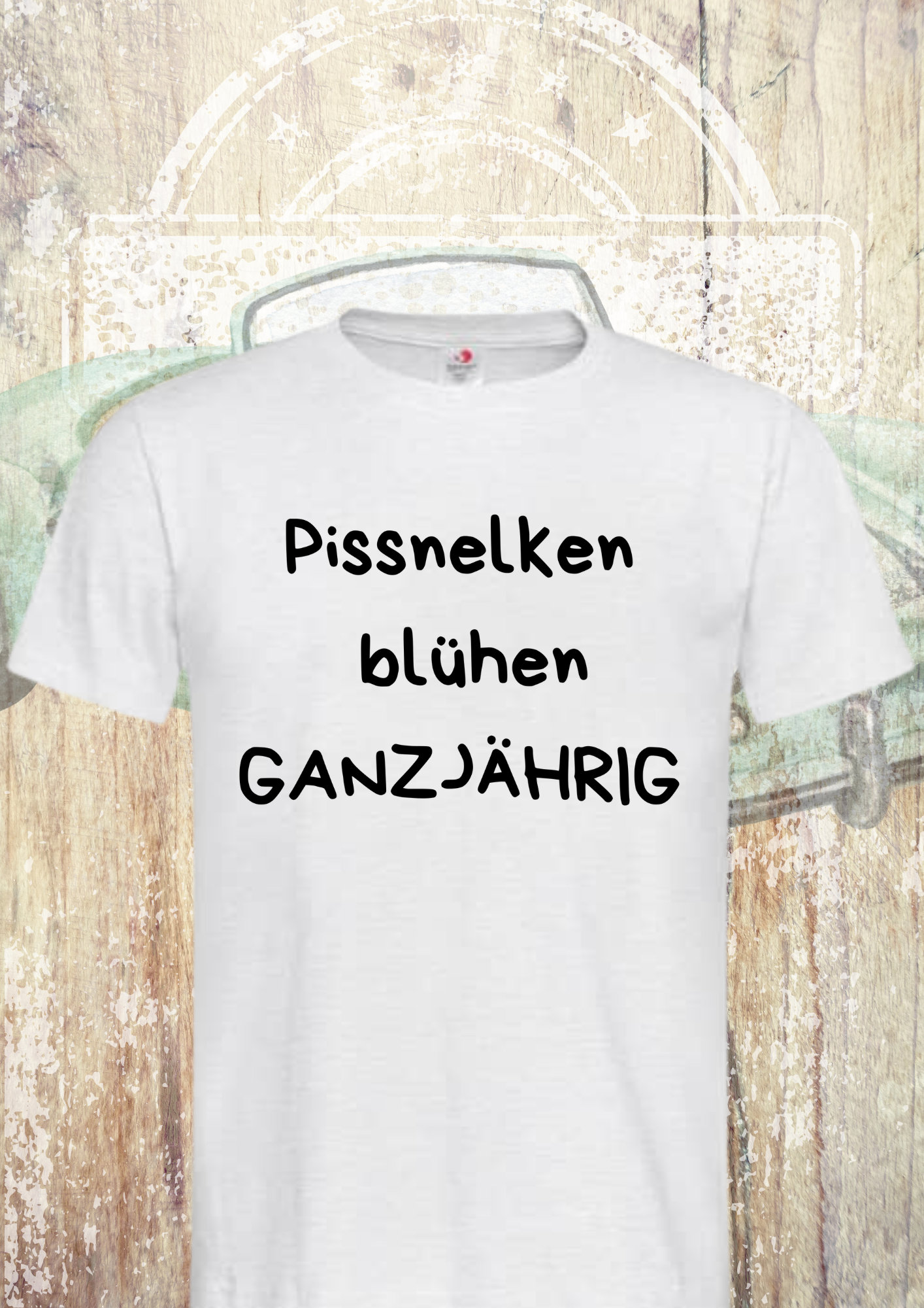 Pissnelken Blühen Ganzjährig T-Shirt Lustiger Spruch Geschenk Unisex Pissnelken Blühen Ganzjährig T-Shirt Lustiger Spruch Geschenk Unisex von FunnyZoomStore