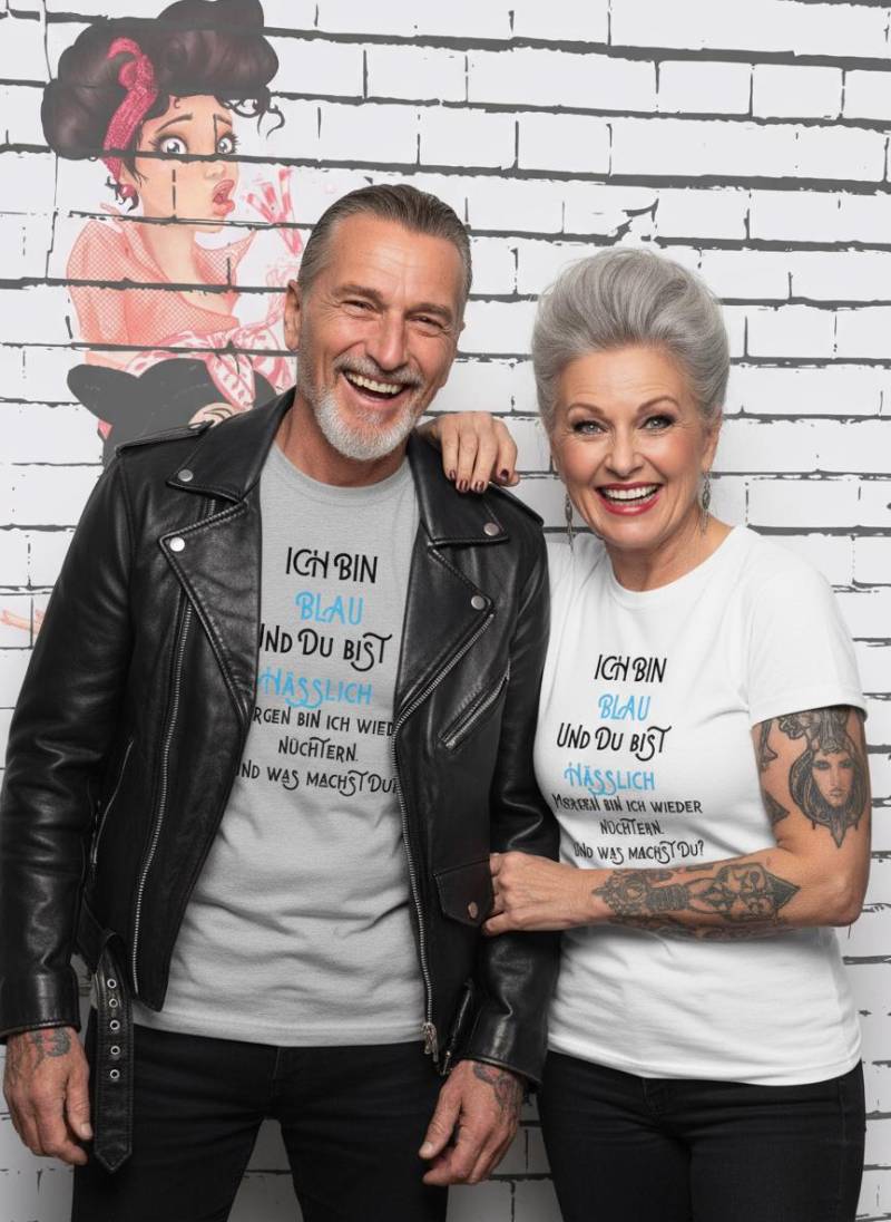 T-Shirt "Ich Bin Blau Und Du Bist Hässlich...' Witzige Geschenkidee Unisex von FunnyZoomStore