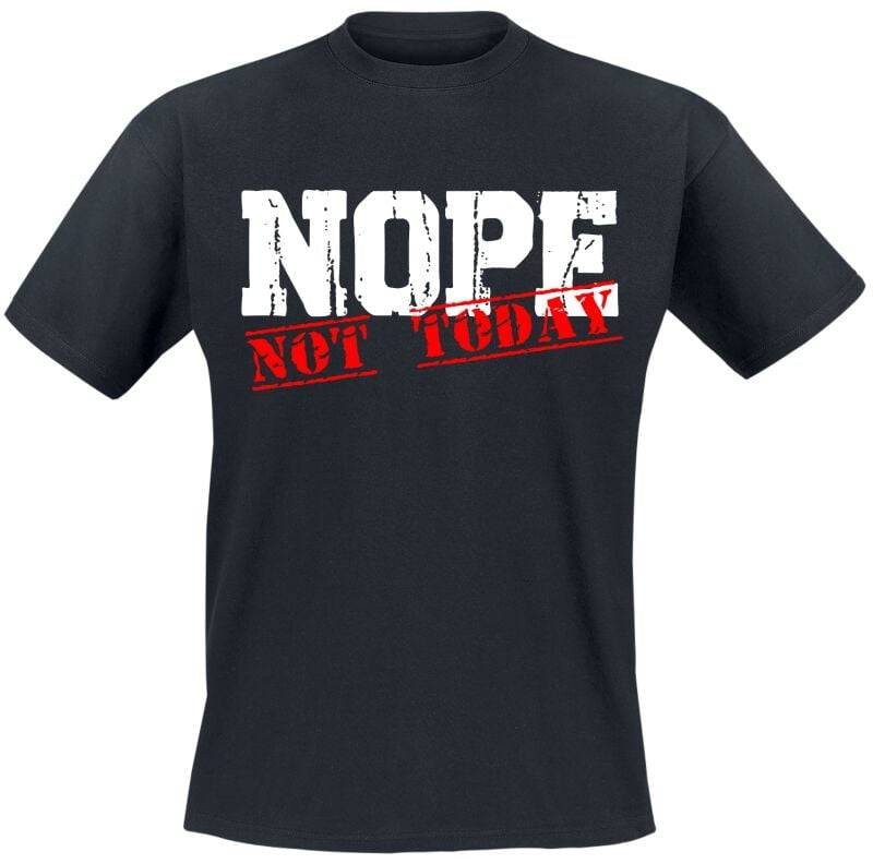 Funshirt Nope not today T-Shirt schwarz in L von Funshirt