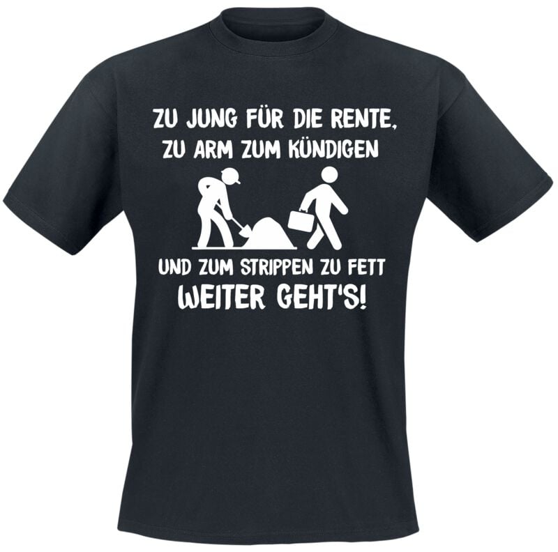 Funshirt T-Shirt - Zu jung für die Rente - L bis 3XL - für Männer - Größe 3XL - schwarz von Funshirt