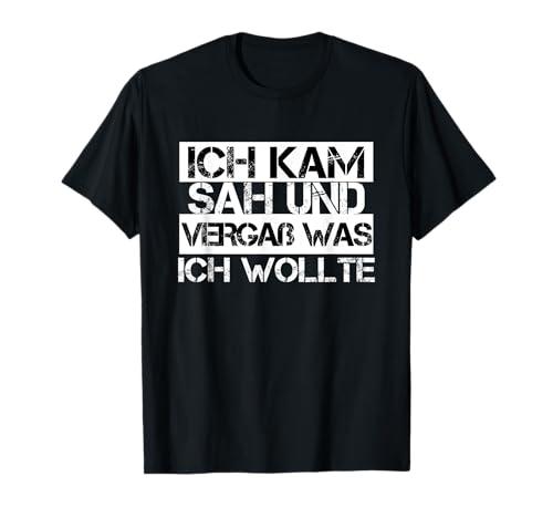 T-Shirt Männer Herren Geschenk-Idee Ich kam sah und vergaß T-Shirt T-Shirt Männer Herren Geschenk-Idee Ich kam sah und vergaß T-Shirt von Funshirts mit Spruch für Herren und Männer