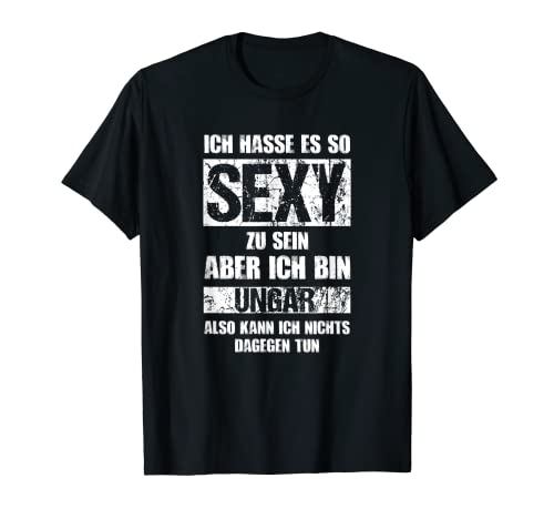 Herren Sexy Ungar - Ungar Trikot Hungary Ungarn T-Shirt von Funtastic Statements T-Shirts und Geschenkideen