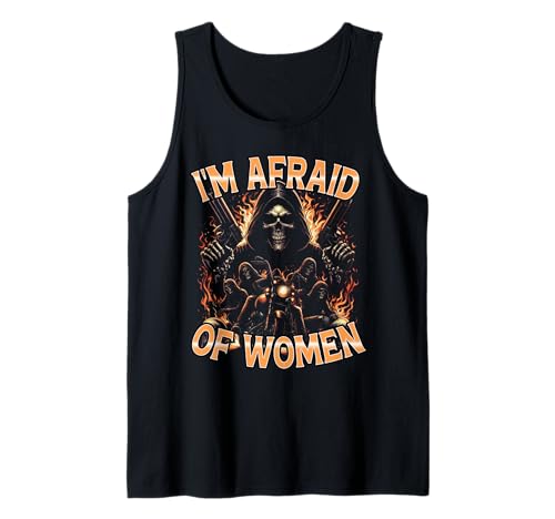 Ich Habe Angst Vor Frauen Frecher Humor Lustiger Sarkasmus Tank Top von Furcht Humor Kühnes Statement Meme 90er Bootleg