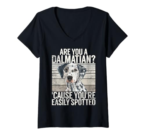 Damen Sind Sie EIN Dalmatiner, Weil Sie leicht entdeckt Werden pelzig T-Shirt mit V-Ausschnitt Damen Sind Sie EIN Dalmatiner, Weil Sie leicht entdeckt Werden pelzig T-Shirt mit V-Ausschnitt von Furry Gifts