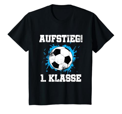 Kinder Aufstieg 1. Klasse Fußball Schulkind Schulanfang Einschulung T-Shirt Kinder Aufstieg 1. Klasse Fußball Schulkind Schulanfang Einschulung T-Shirt von Fussball Einschulung Erstklässler
